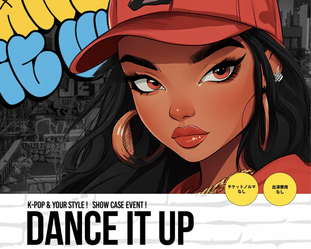 K-POP&YOUR STYLE!ダンスショーケース Dance it up